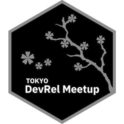 DevRel Meetup in Tokyo